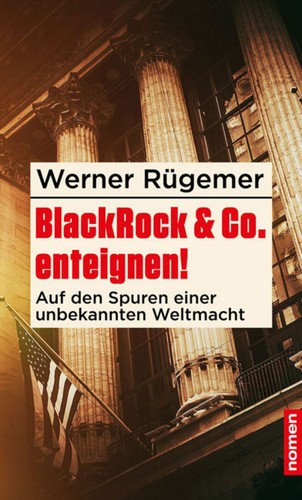 Blackrock enteignen auf - blackrock, enteignen!