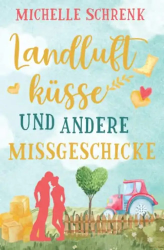 Landluftküsse und andere