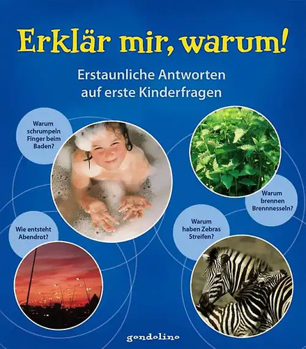 Erklär mir warum - erklär, warum!