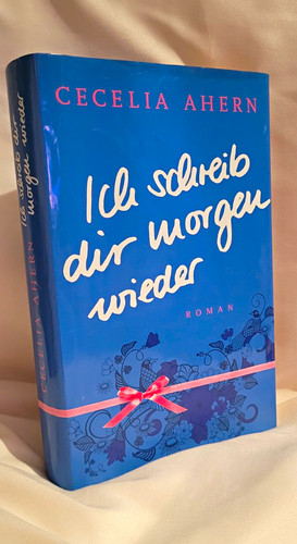 Cecelia ahern ich schreib - ich, dir