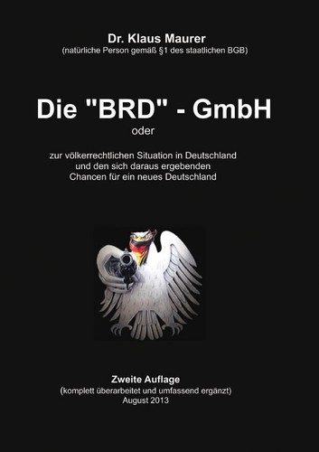 Die brd gmbh zweite auflage - gmbh,
