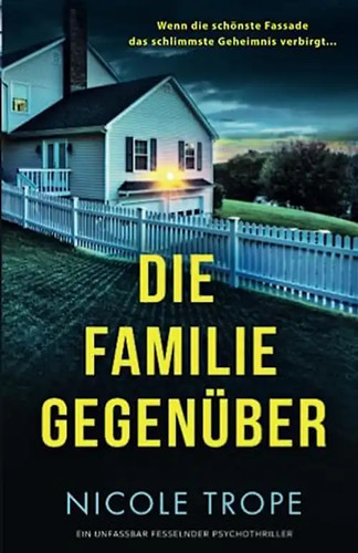 Die familie gegenüber - gegenüber:, ein
