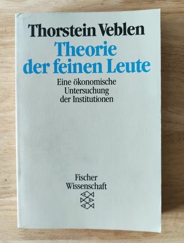 Thorstein veblen theorie - veblen,