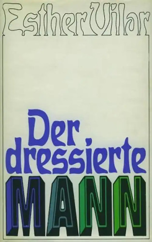 Der dressierte mann - der,