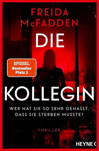 Die kollegin wer hat sie - kollegin, –