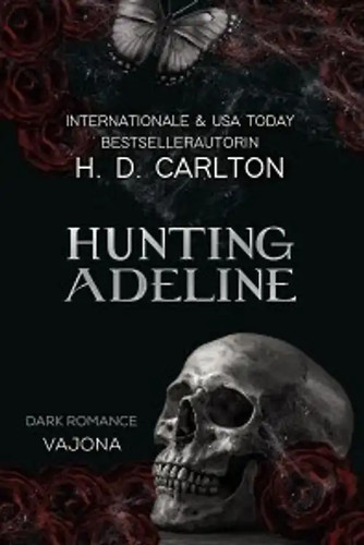 Hunting adeline - hunting,